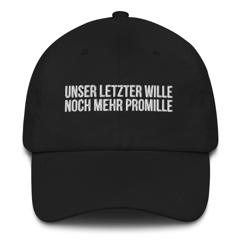 Baseballkappe "Unser Letzter Wille" schwarz