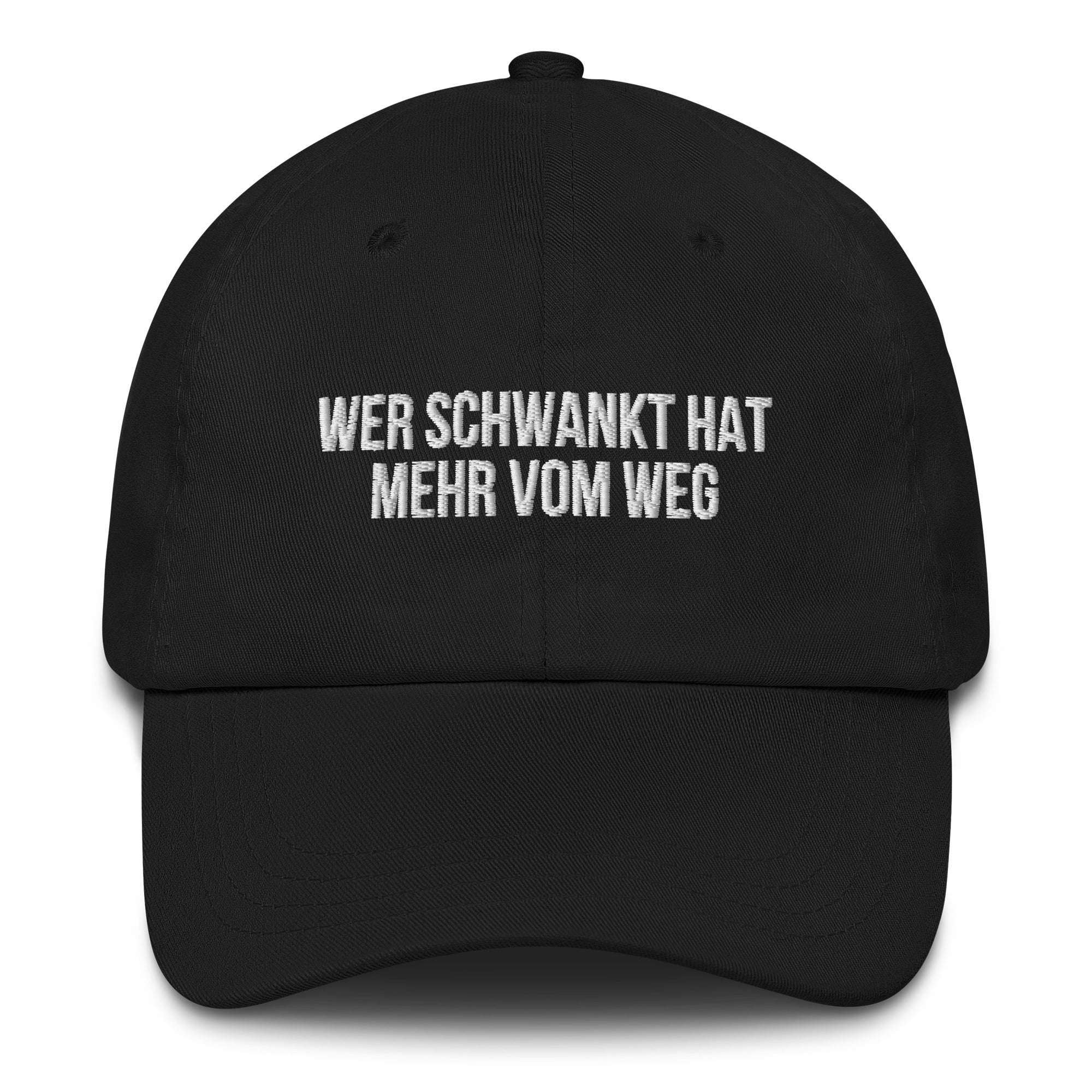 Baseballkappe "Wer Schwankt Hat Mehr Vom Weg"