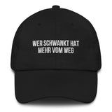 Baseballkappe "Wer Schwankt Hat Mehr Vom Weg"