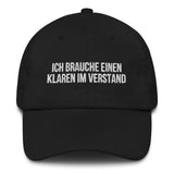 Baseballkappe "Ich Brauche Einen Klaren Im Verstand" schwarz