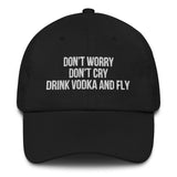 Baseballkappe "Drink Vodka And Fly" schwarz