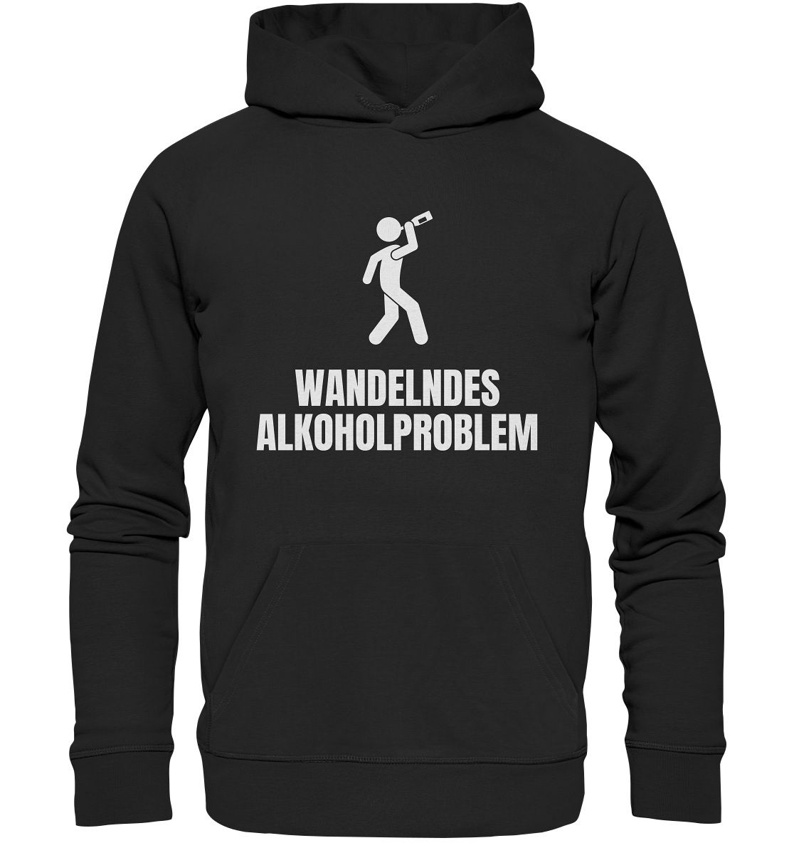 "Wandelndes Alkoholproblem" | Hoodie Unisex