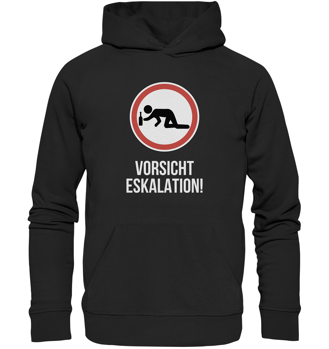 "Vorsicht Eskalation" | Hoodie Unisex
