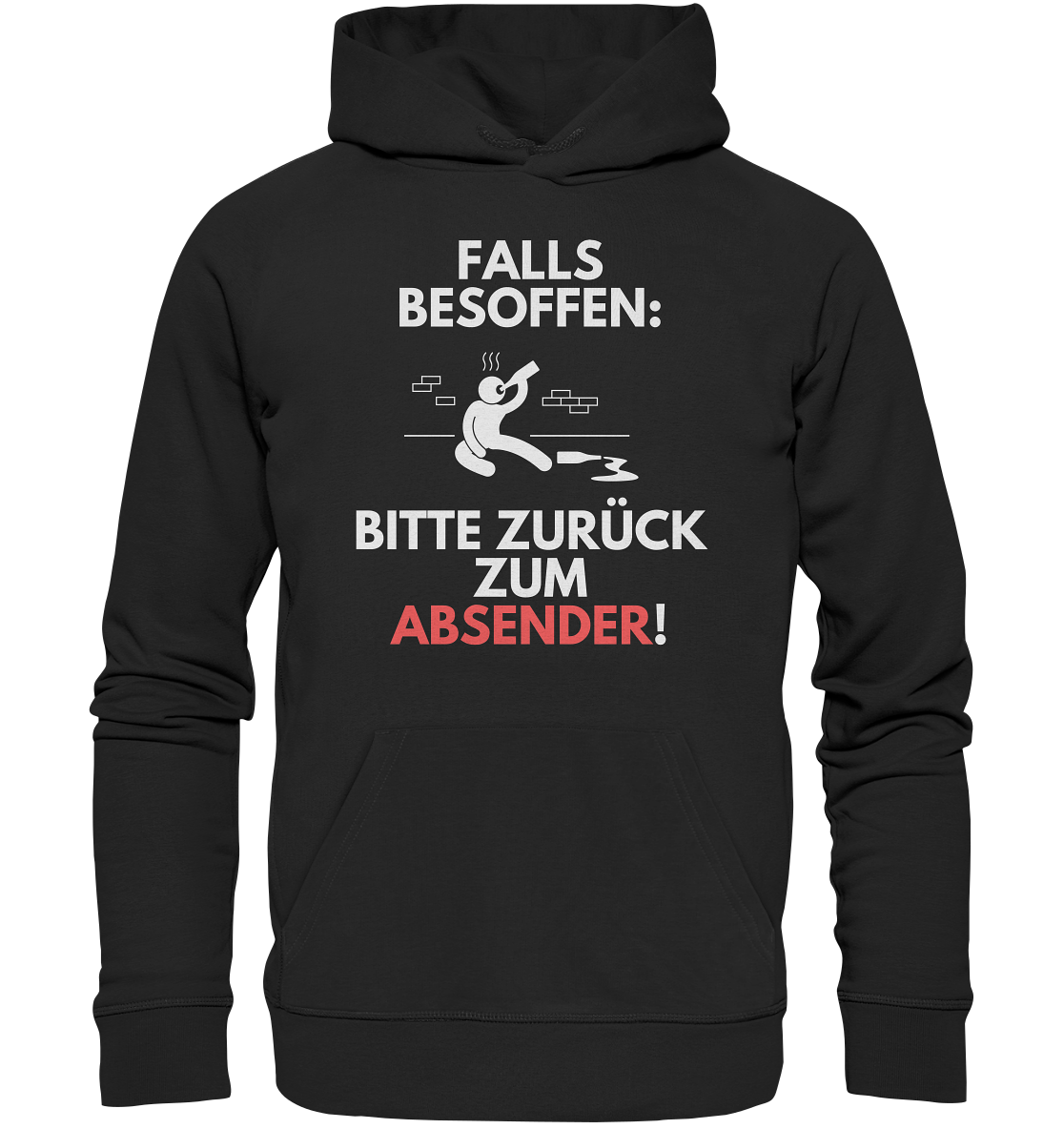 "Falls Besoffen..." | Hoodie Unisex