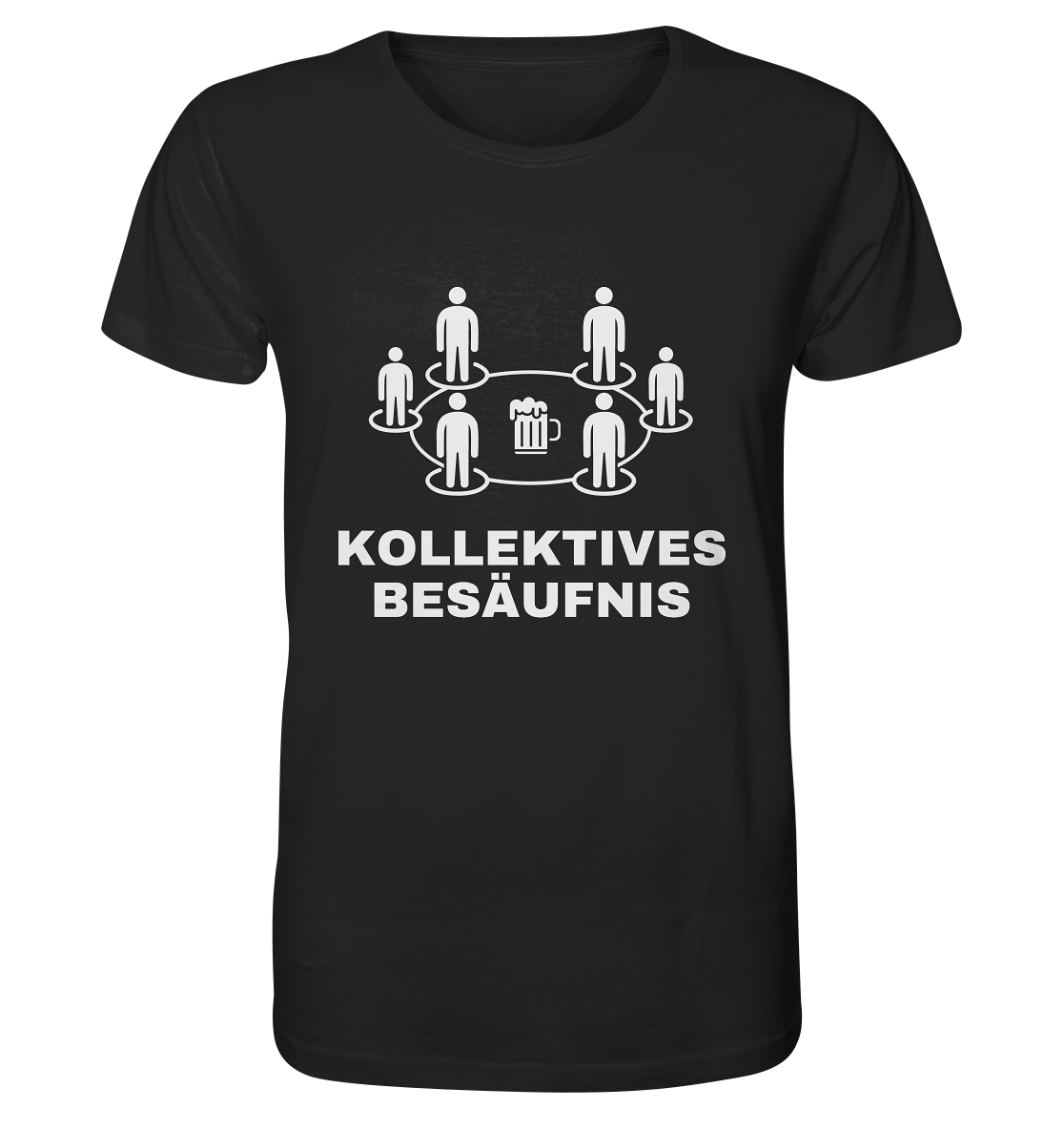 "Kollektives Besäufnis" | T-Shirt Unisex