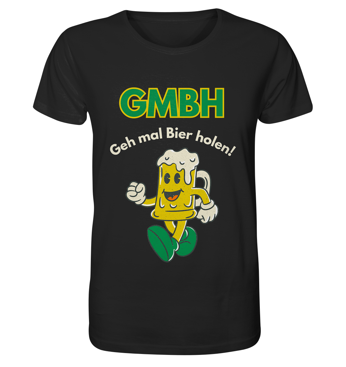 "Geh Mal Bier Holen!" | T-Shirt Unisex