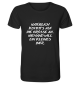 "Kommt Auf Die Größe An" | T-Shirt Unisex