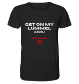 "Get On My Lümmel" | T-Shirt Unisex