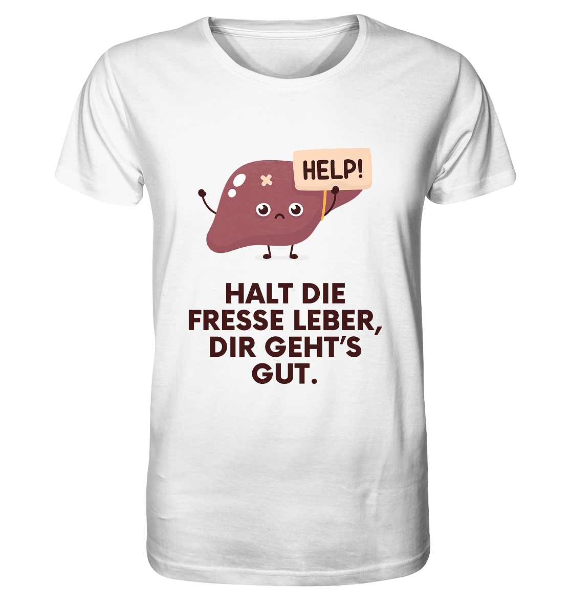 "Halt Die Fresse Leber" | T-Shirt Unisex