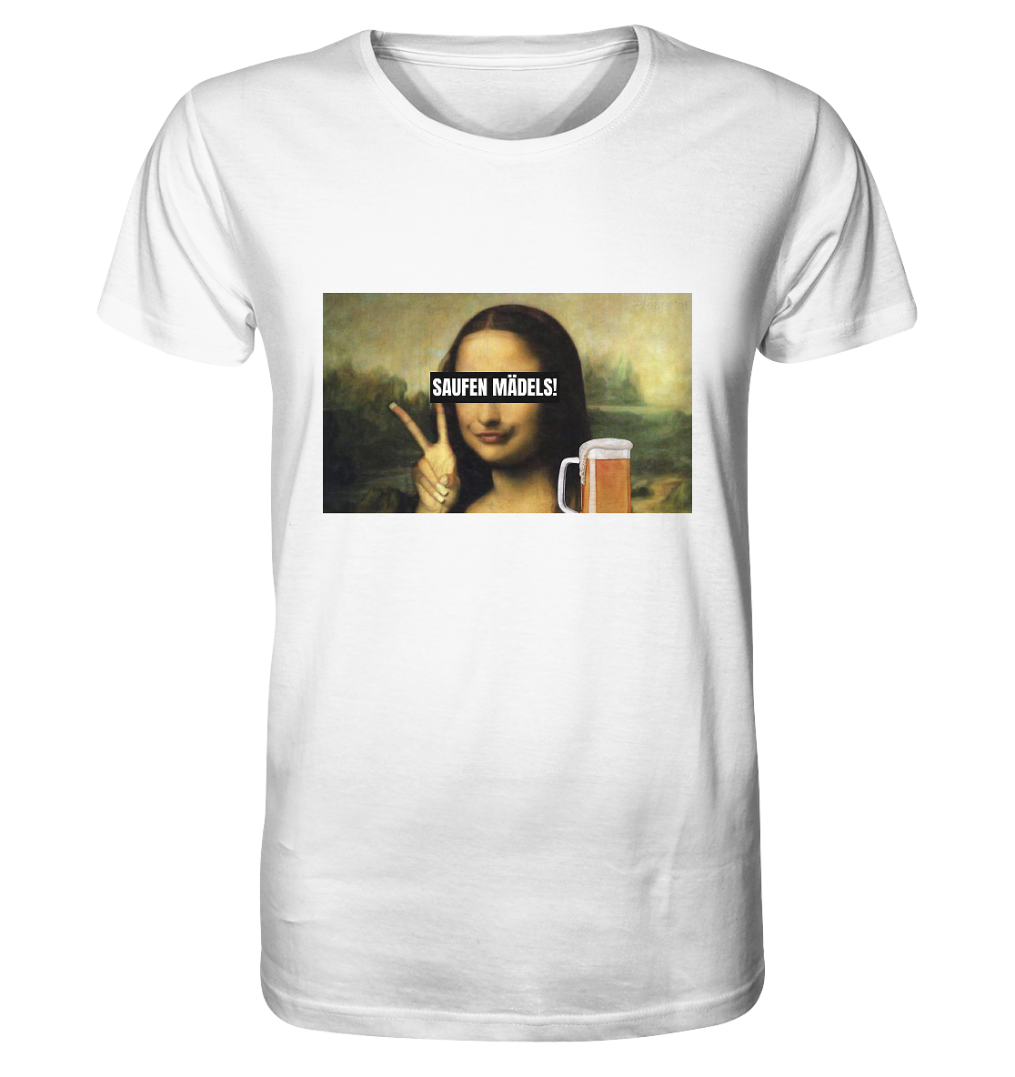 "Saufen Mädels!" | T-Shirt Unisex