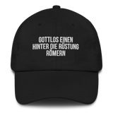 Baseballkappe "Gottlos Einen Hinter Die Rüstung Römern" schwarz