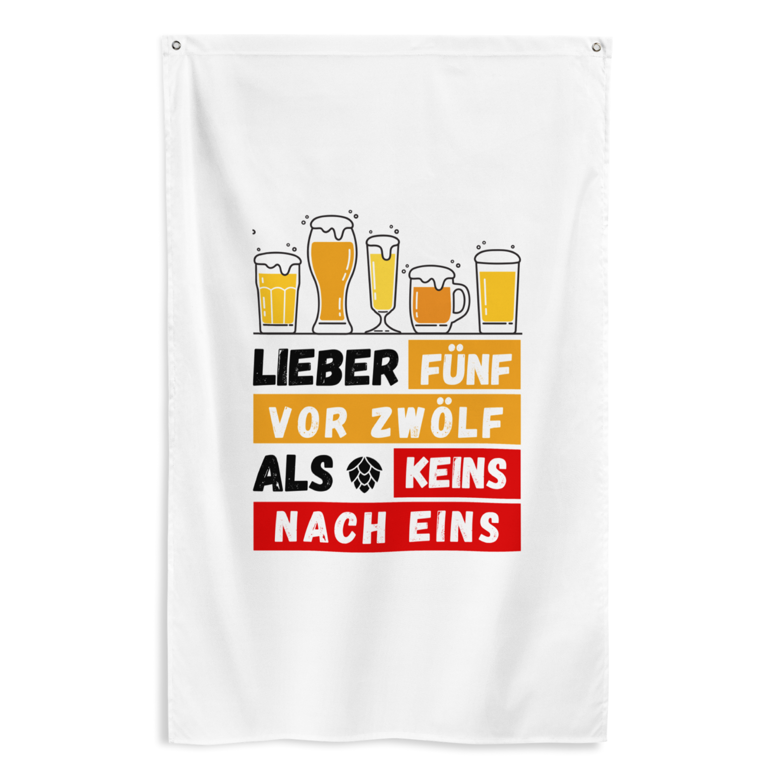 Flagge "Lieber Fünf Vor Zwölf"