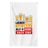 Flagge "Lieber Fünf Vor Zwölf"