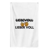 Flagge "Liebevoll / Lieber Voll"