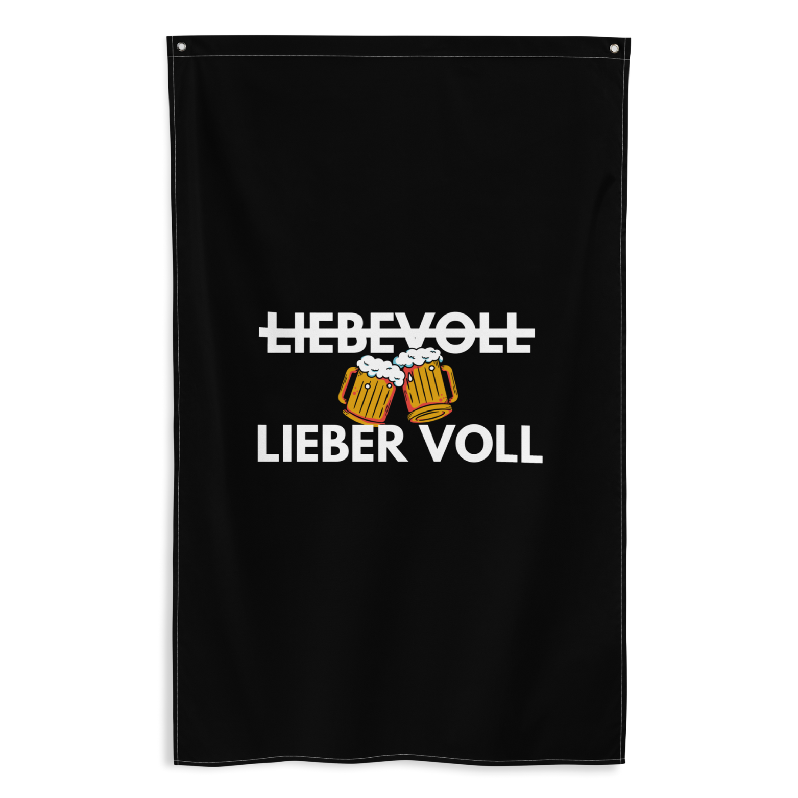 Flagge "Liebevoll / Lieber Voll" schwarz