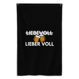 Flagge "Liebevoll / Lieber Voll" schwarz