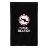 Flagge "Vorsicht Eskalation" schwarz