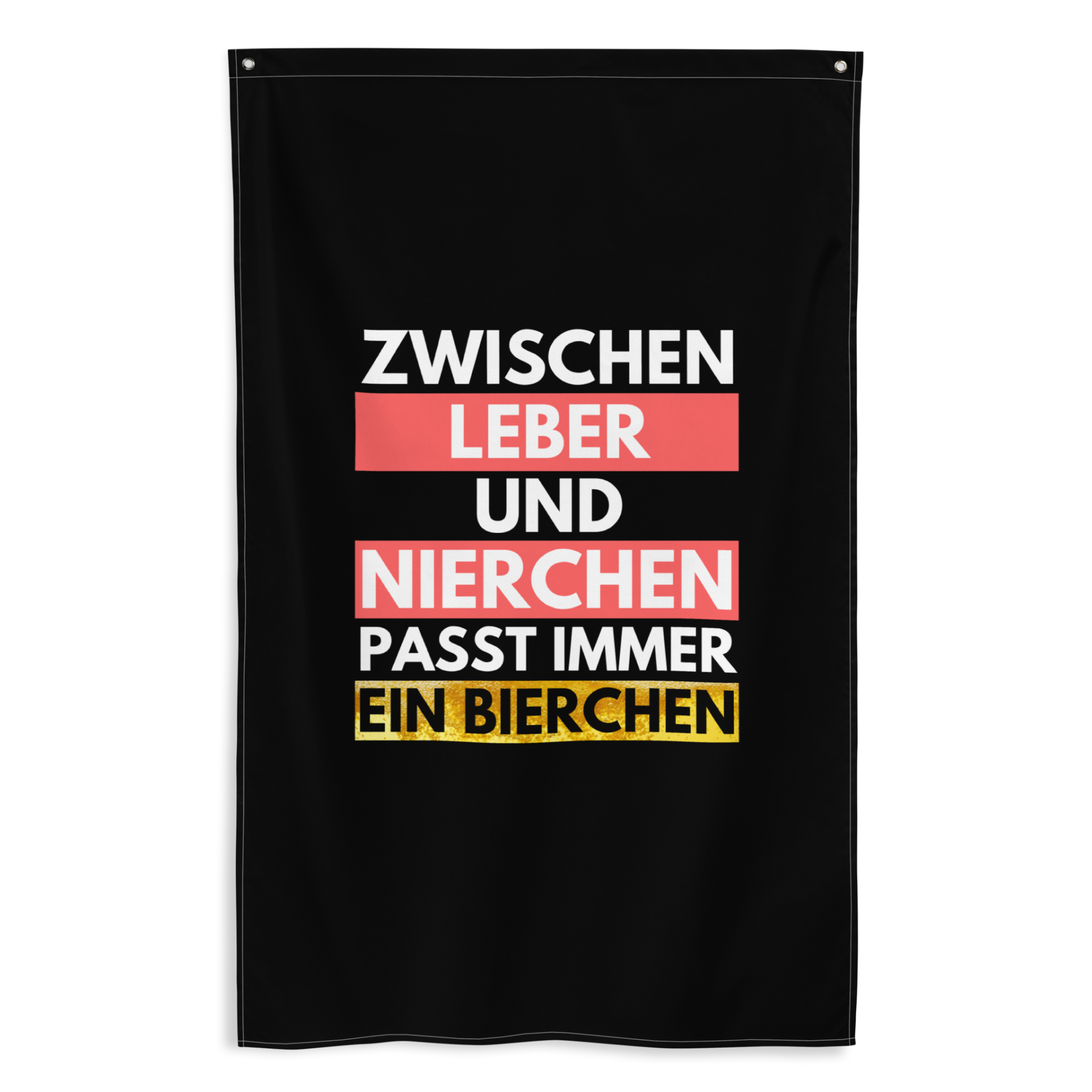 Flagge "Zwischen Leber Und Nierchen..." schwarz