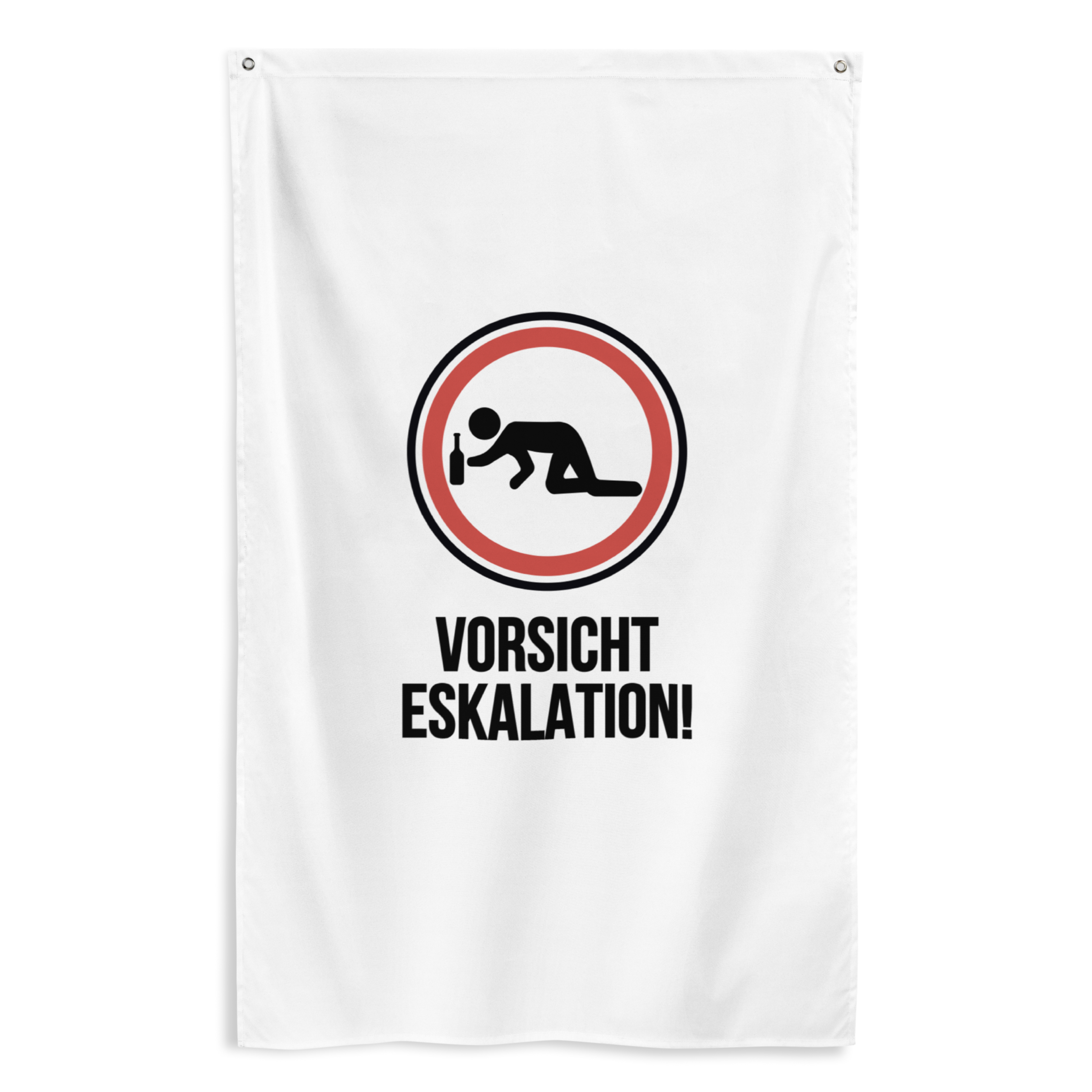 Flagge "Vorsicht Eskalation!"