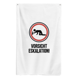 Flagge "Vorsicht Eskalation!"