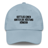 Baseballkappe "Gottlos Einen Hinter Die Rüstung Römern"