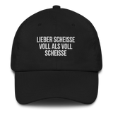 Baseballkappe "Lieber Scheisse Voll Als Voll Scheisse" schwarz